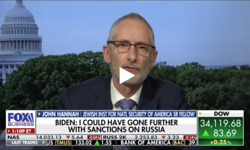 FOX Business Interview with JINSA Senior Fellow John Hannah on Russia